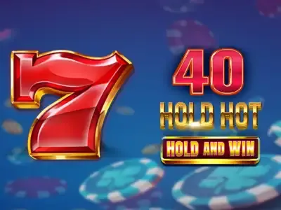 40 Hold Hot Hold And Win thumbnail